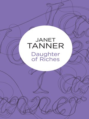 cover image of Daughter of Riches